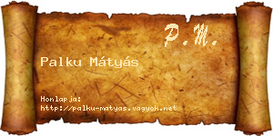 Palku Mátyás névjegykártya